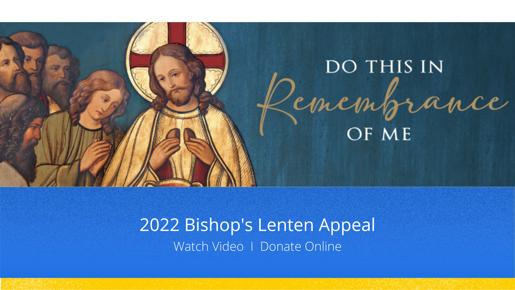 2022 Bishops Lenten Appeal