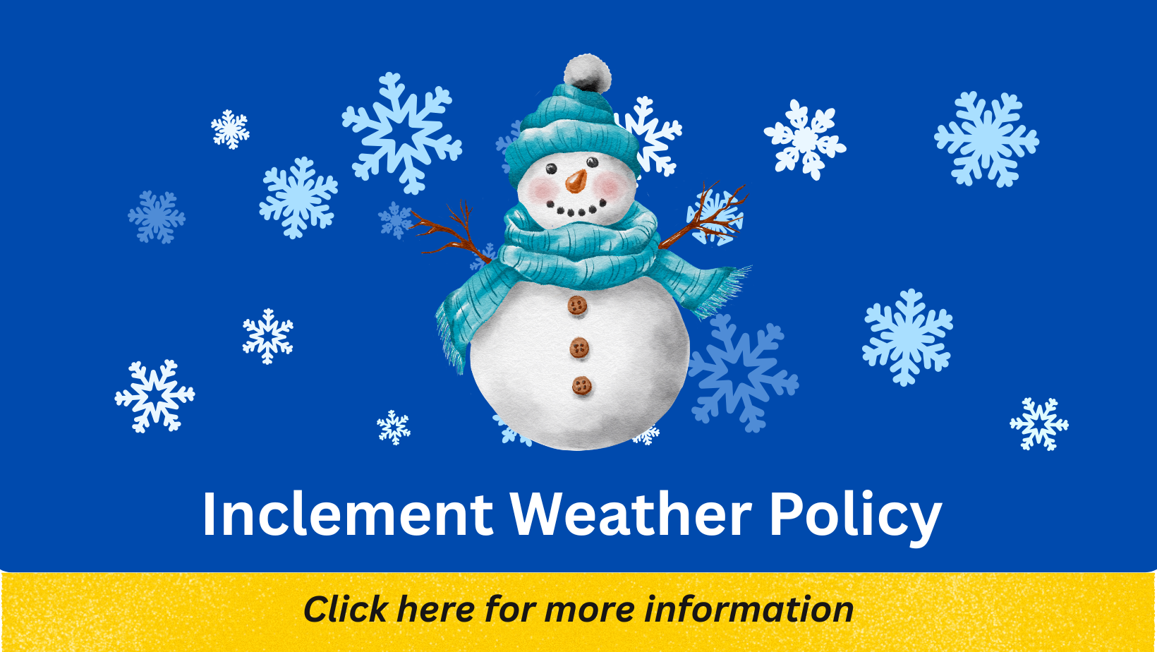 Inclement Weather Policy